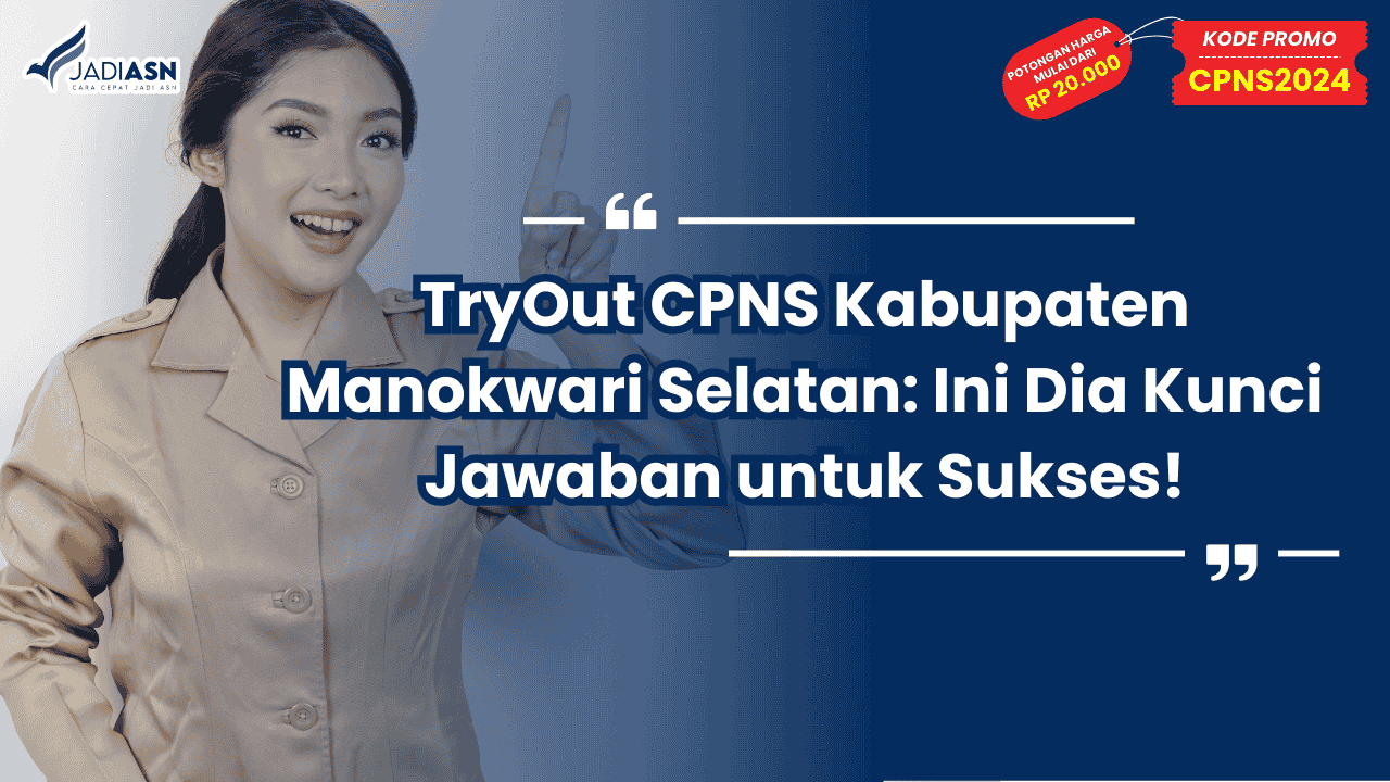 TryOut CPNS Kabupaten Manokwari Selatan