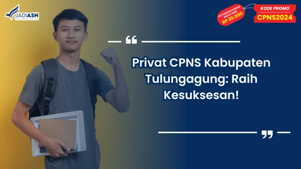 Privat CPNS Kabupaten Tulungagung