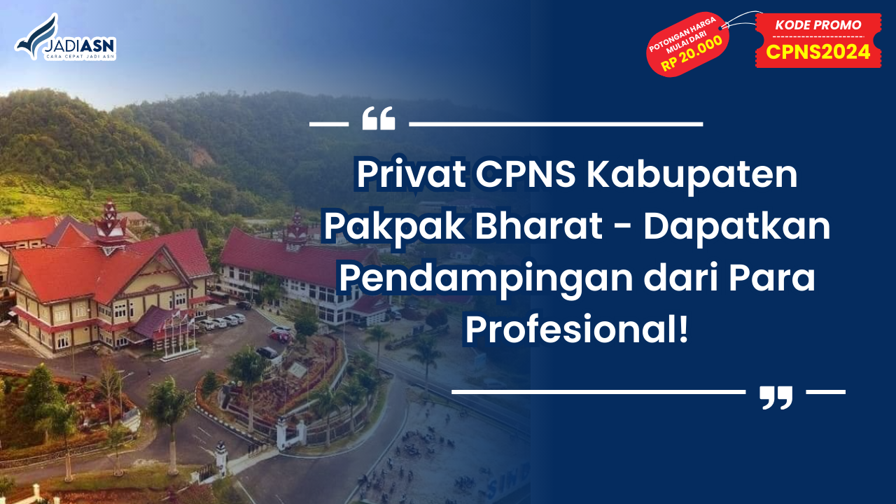 Privat CPNS Kabupaten Mandailing Natal - Ikuti Bimbingan Profesional!