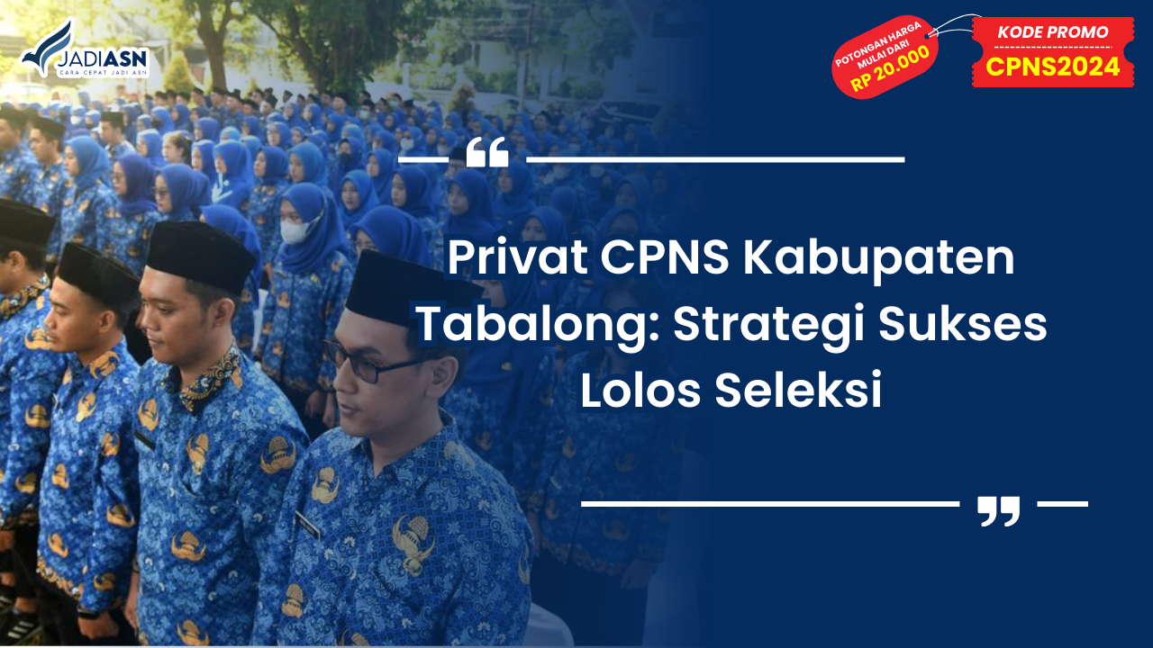 Privat CPNS Kabupaten Tabalong
