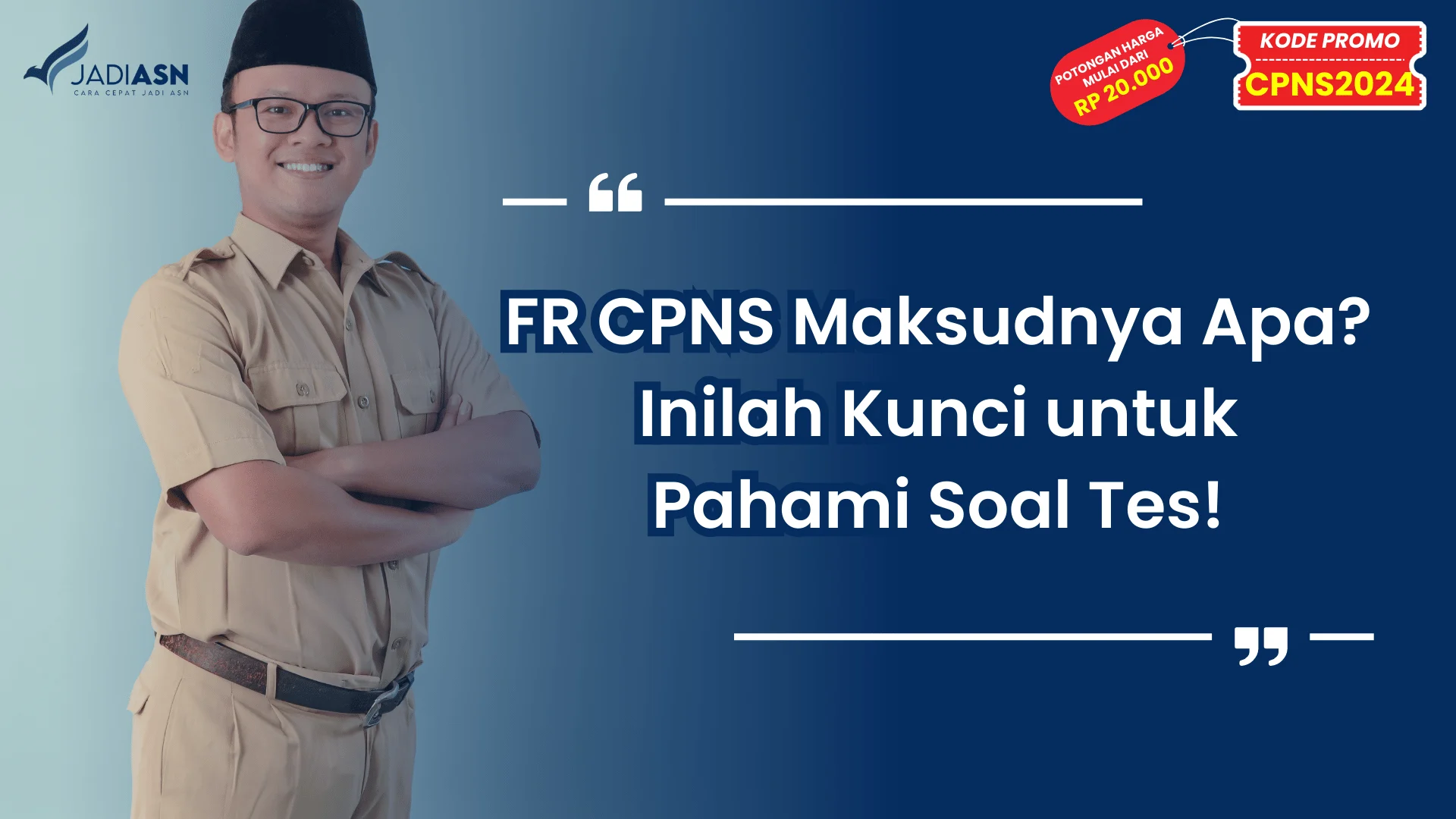 FR CPNS Maksudnya Apa?