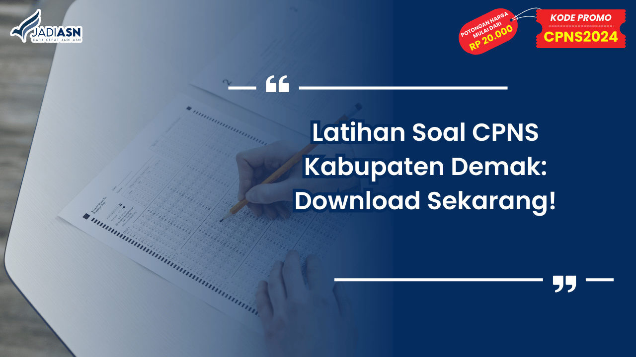Latihan Soal CPNS Kabupaten Demak