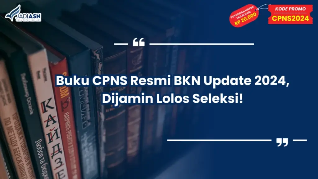 Buku CPNS Resmi BKN Update 2024