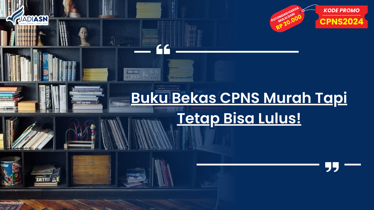 Buku Bekas CPNS Murah Tapi Tetap Bisa Lulus!