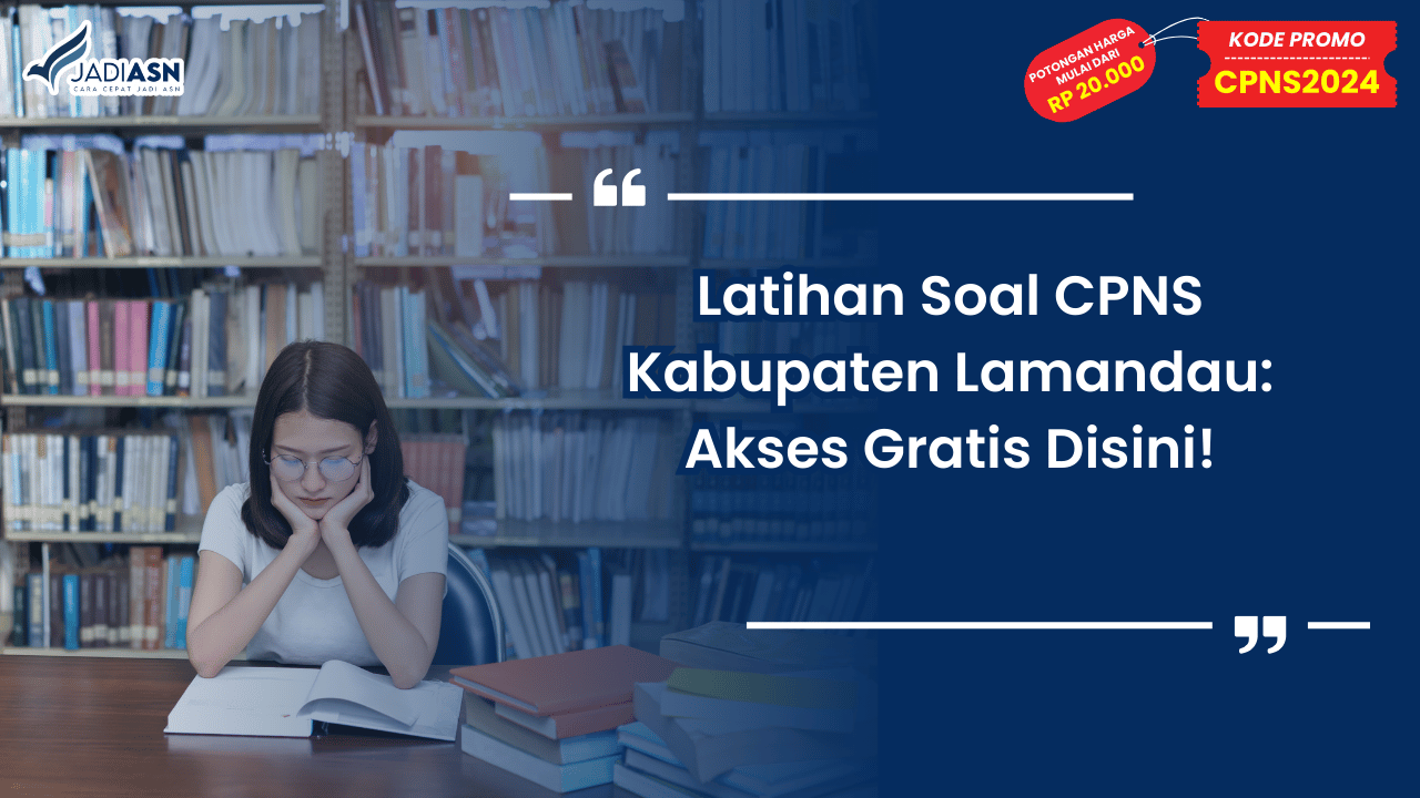 Latihan Soal CPNS Kabupaten Lamandau