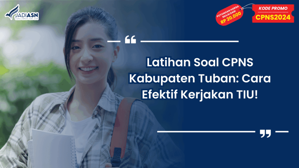 Latihan Soal CPNS Kabupaten Tuban