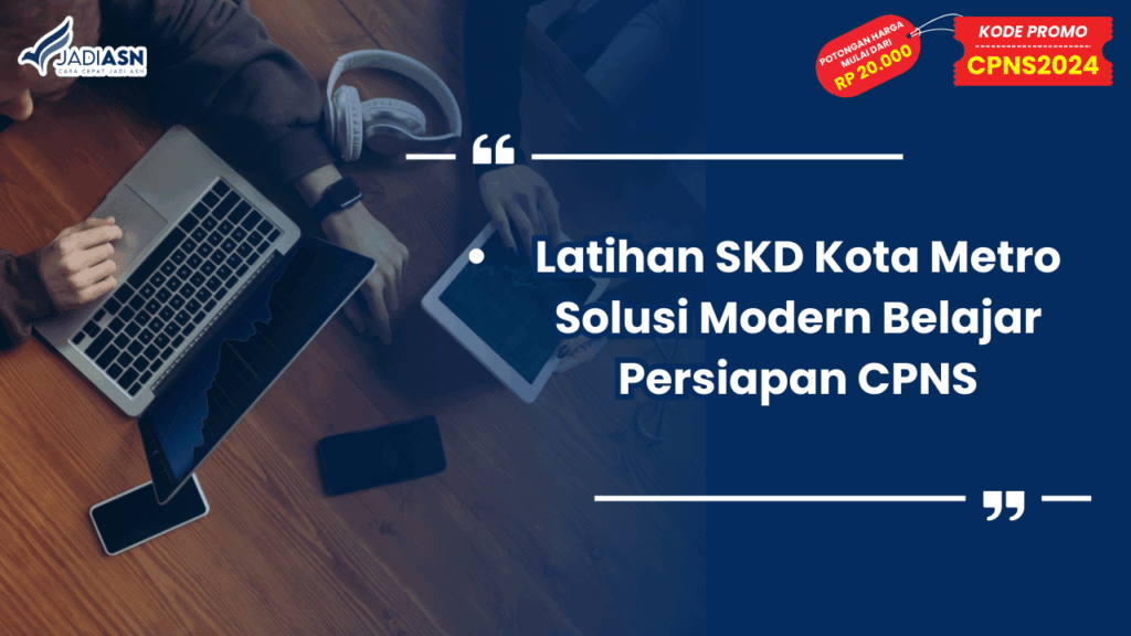 Latihan SKD Kota Metro