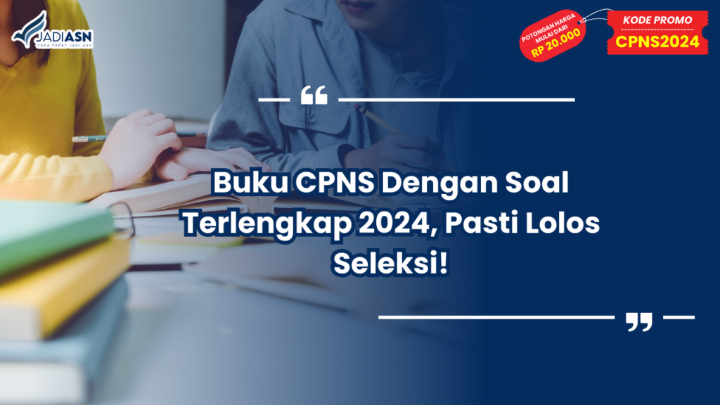 Buku CPNS Dengan Soal Terlengkap 2024