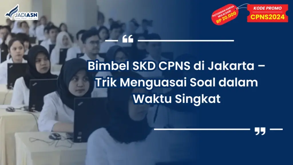 Bimbel SKD CPNS di Jakarta