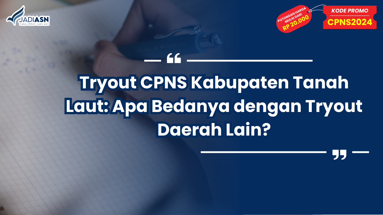 Tryout CPNS Kabupaten Tanah Laut