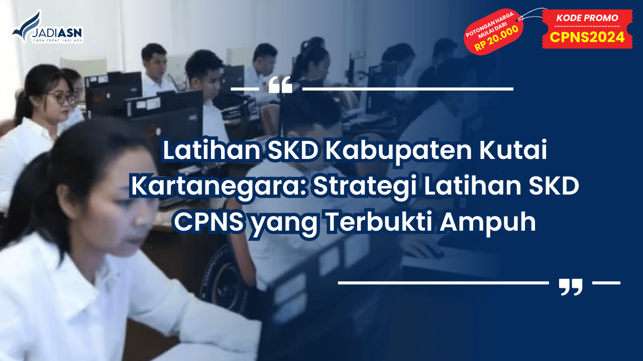 Latihan SKD Kabupaten Kutai Kartanegara