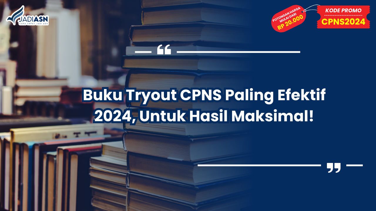 Buku Tryout CPNS Paling Efektif 2024