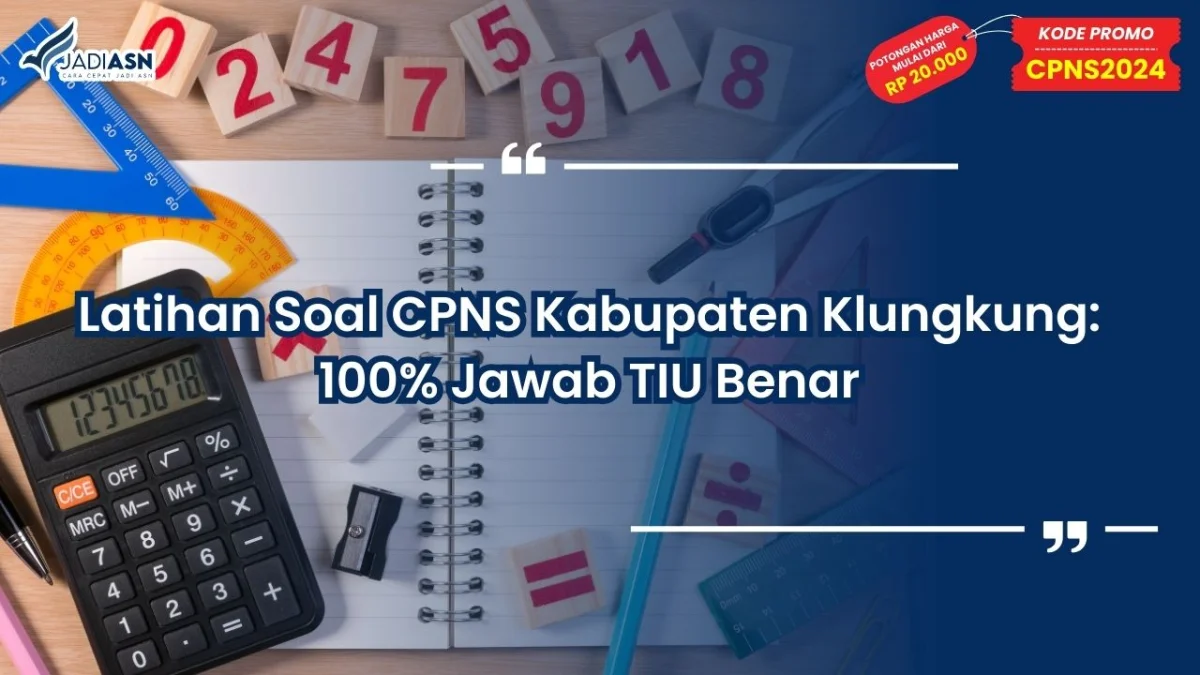 Latihan Soal CPNS Kabupaten Klungkung
