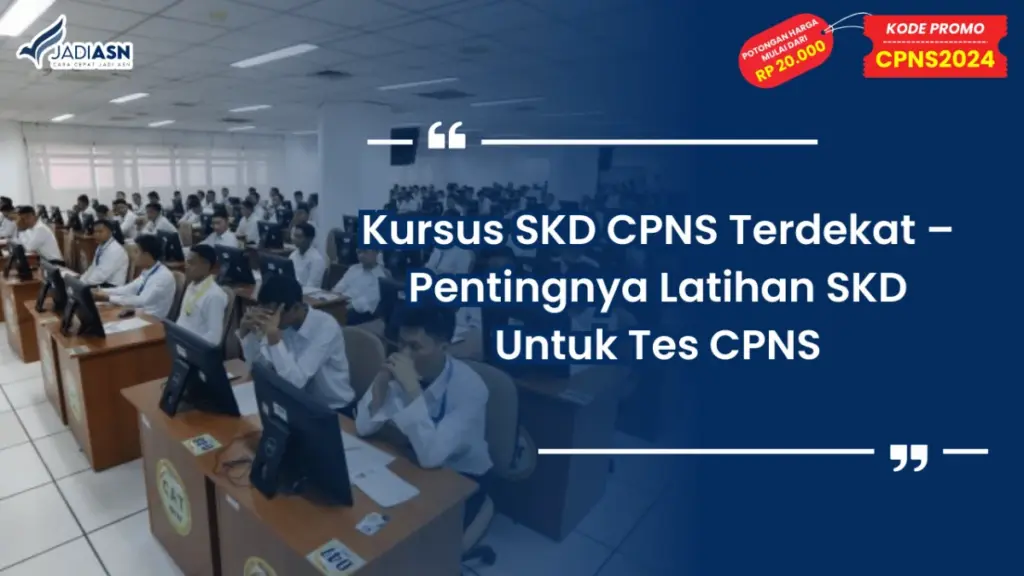 Kursus SKD CPNS Terdekat