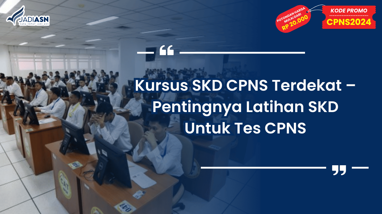 Kursus SKD CPNS Terdekat