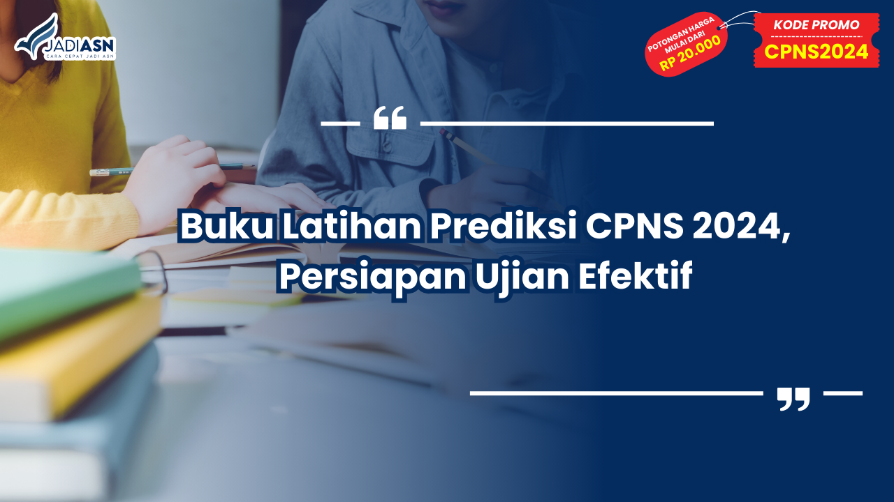 Buku Latihan Prediksi CPNS 2024
