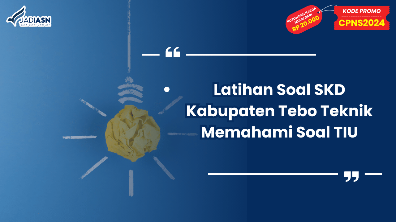 Latihan Soal SKD Kabupaten Tebo