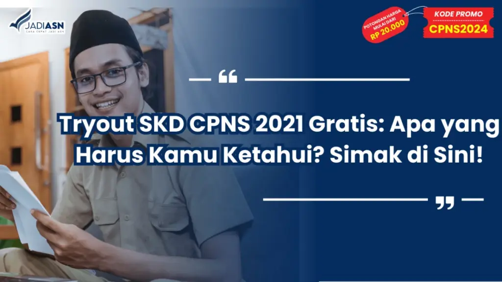 Tryout SKD CPNS 2021 Gratis