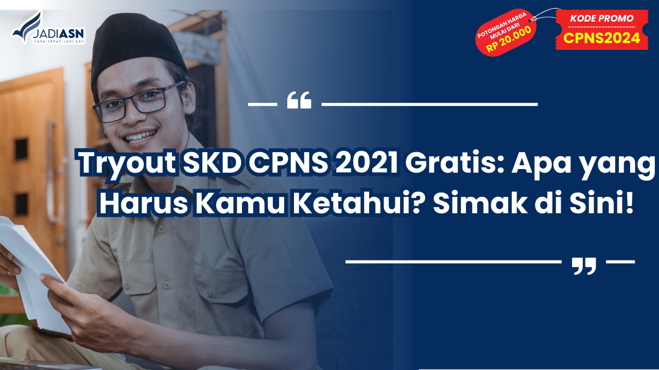 Tryout SKD CPNS 2021 Gratis