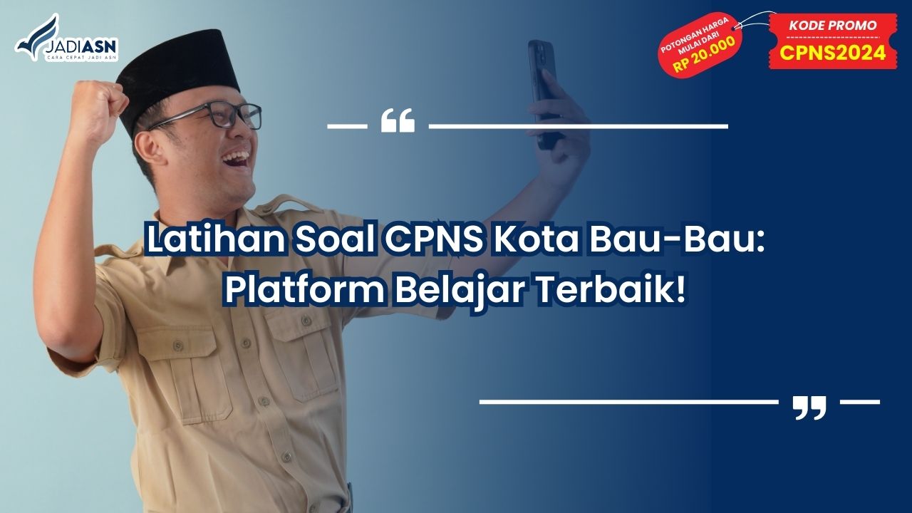Latihan Soal CPNS Kota Bau-Bau