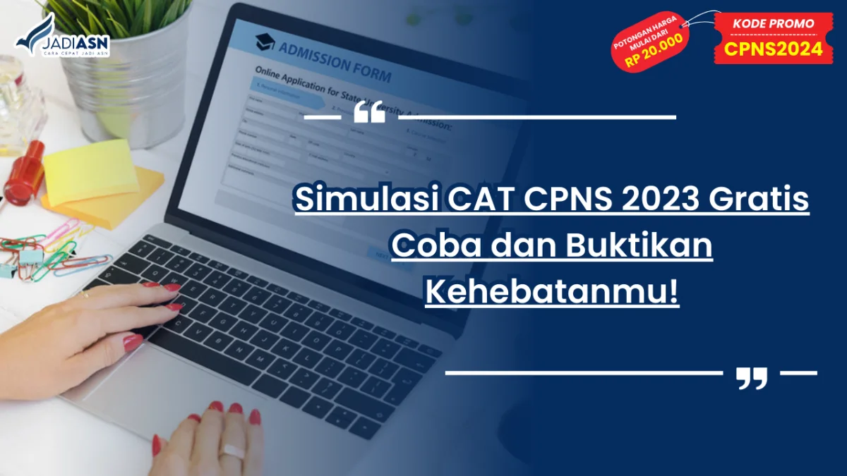 Simulasi CAT CPNS 2023 Gratis