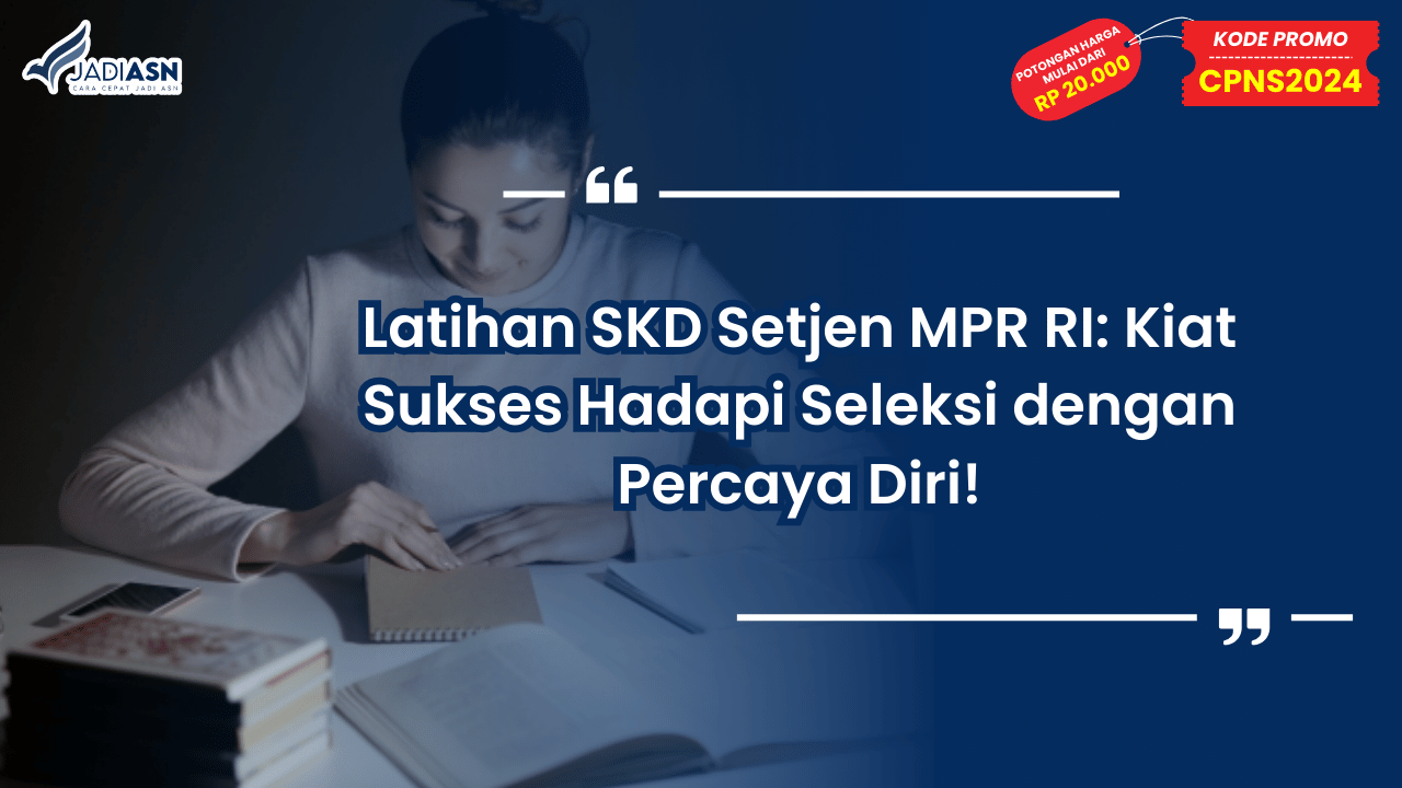 Latihan SKD Setjen MPR RI