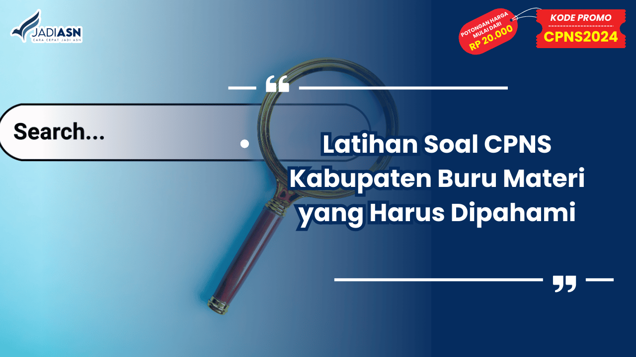 Latihan Soal CPNS Kabupaten Buru