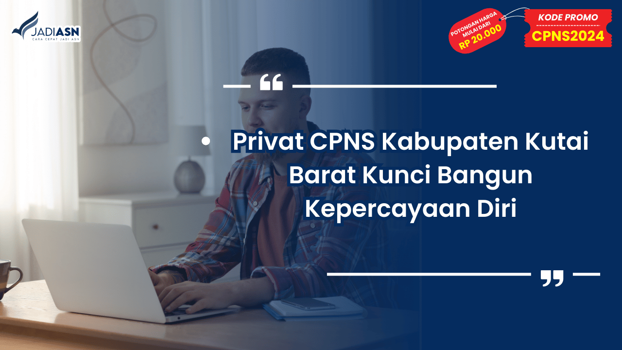 Privat CPNS Kabupaten Kutai Barat