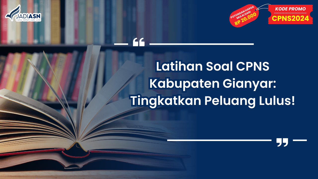 Latihan Soal CPNS Kabupaten Gianyar