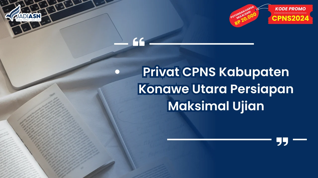 Privat CPNS Kabupaten Konawe Utara
