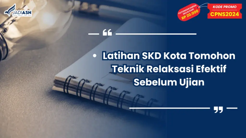 Latihan SKD Kota Tomohon Teknik Relaksasi Efektif Sebelum Ujian