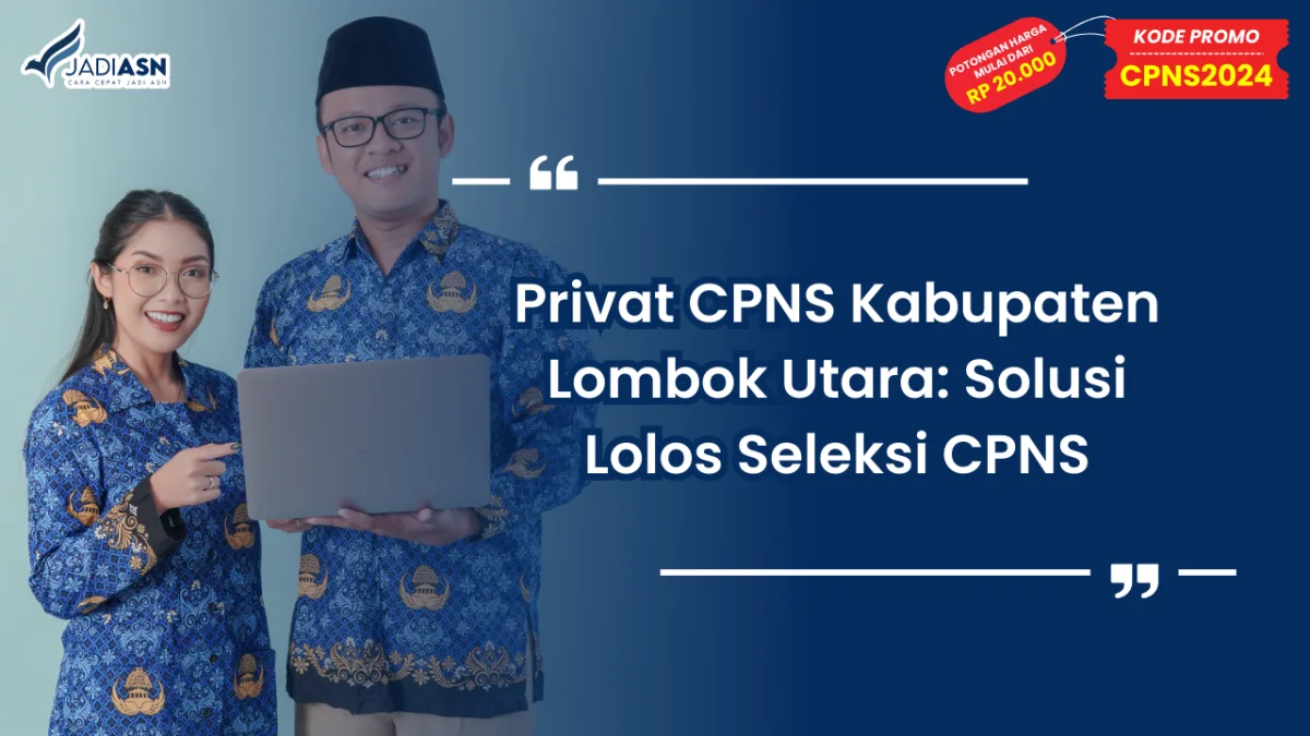 Privat CPNS Kabupaten Lombok Utara