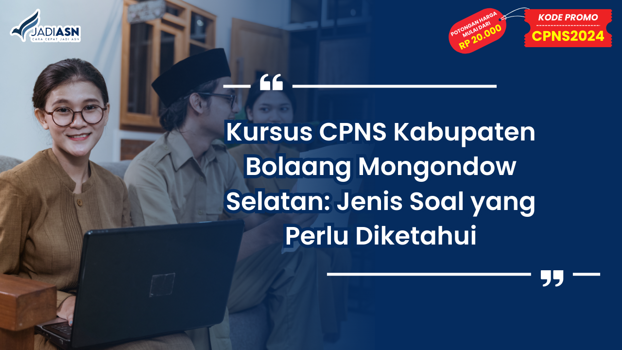 Kursus CPNS Kabupaten Bolaang Mongondow Selatan