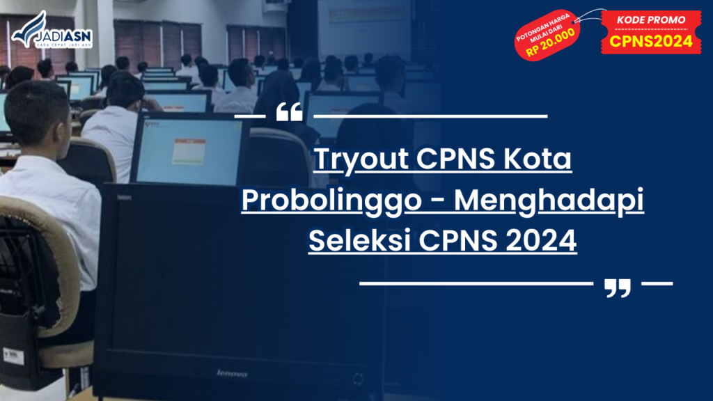 Tryout CPNS Kota Probolinggo