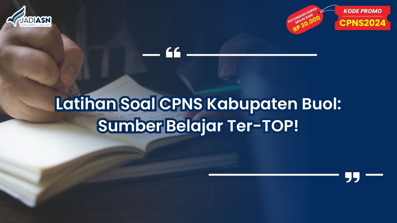 Latihan Soal CPNS Kabupaten Buol