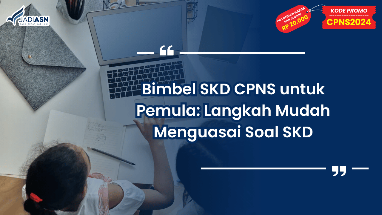 Bimbel SKD CPNS untuk Pemula