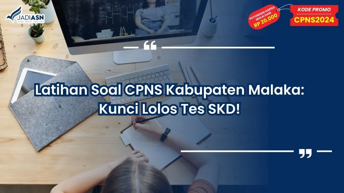 Latihan Soal CPNS Kabupaten Malaka