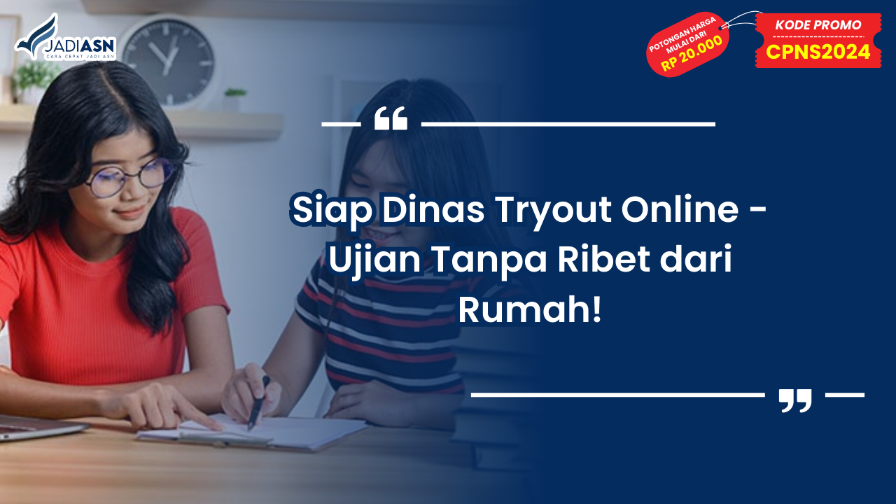 Siap Dinas Tryout Online