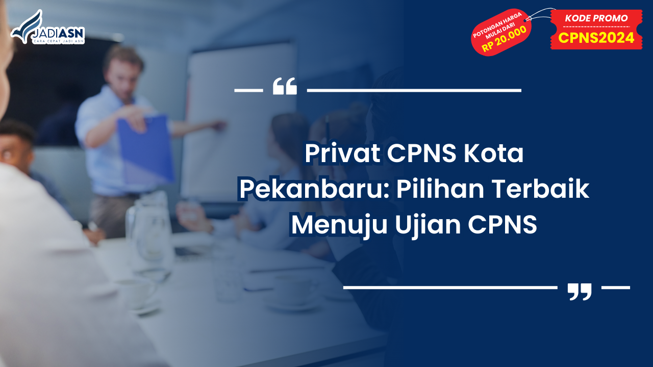 Privat CPNS Kota Pekanbaru