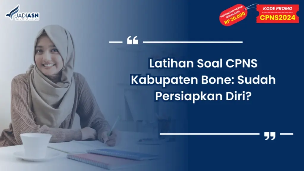 Latihan Soal CPNS Kabupaten Bone