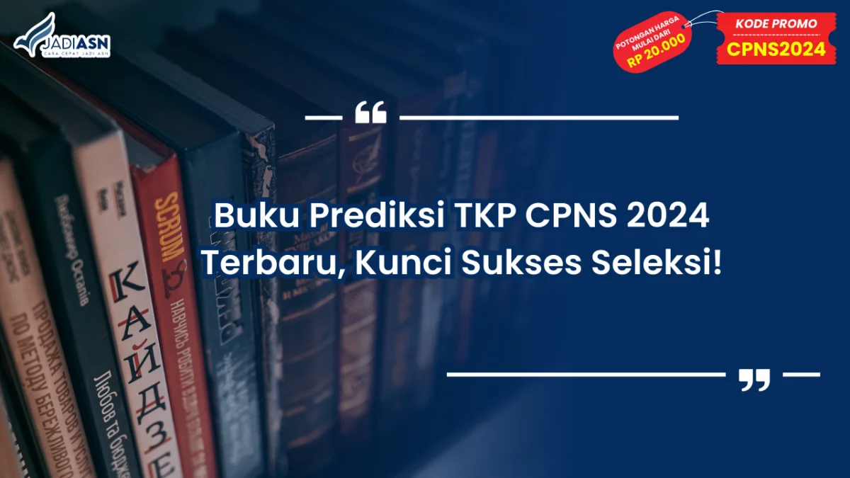 Buku Prediksi TKP CPNS 2024 Terbaru