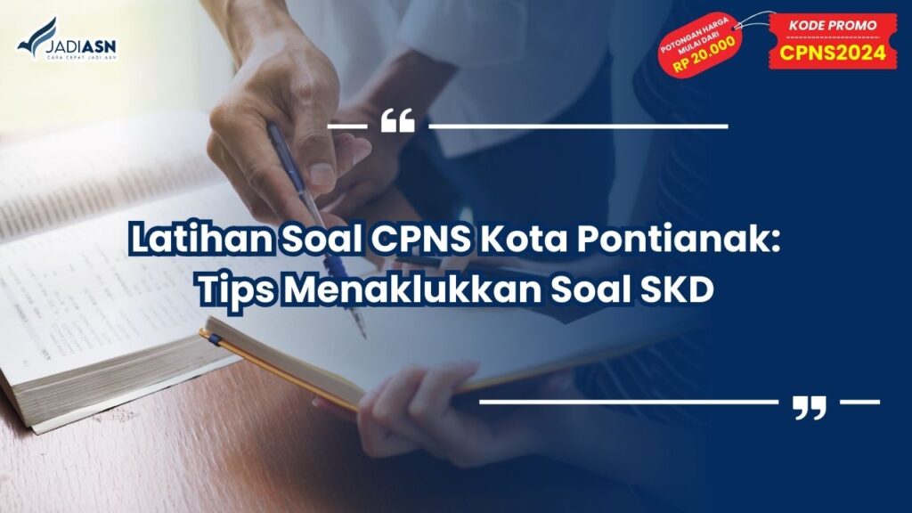 Latihan Soal CPNS Kota Pontianak