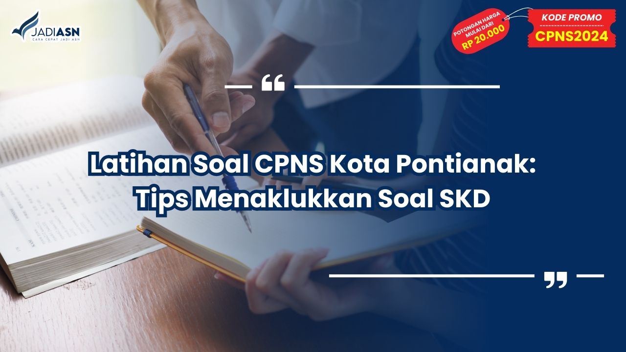 Latihan Soal CPNS Kota Pontianak