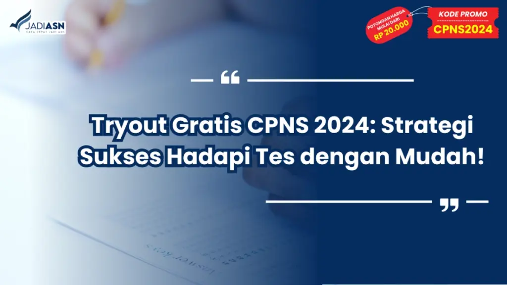 Tryout Gratis CPNS 2024