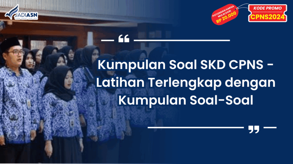 Kumpulan Soal SKD CPNS