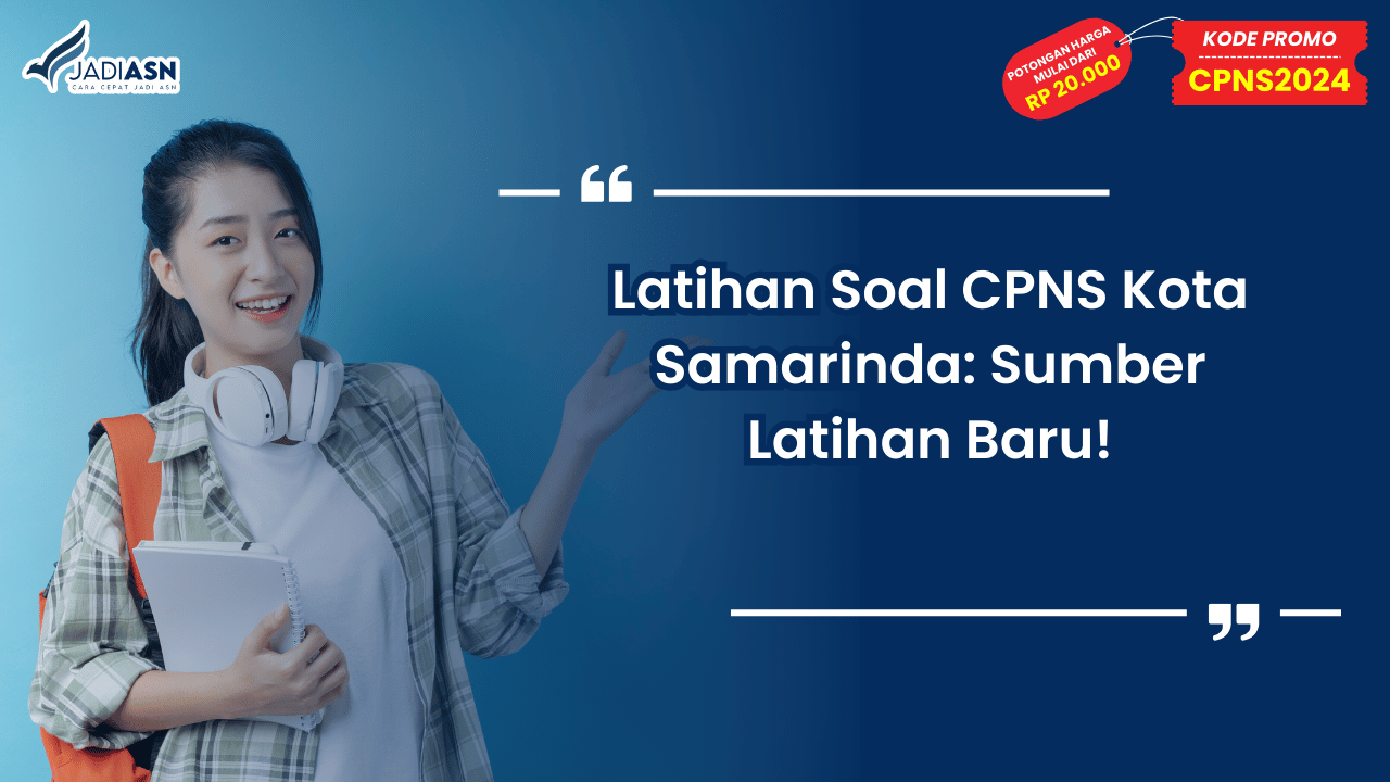 Latihan Soal CPNS Kota Samarinda