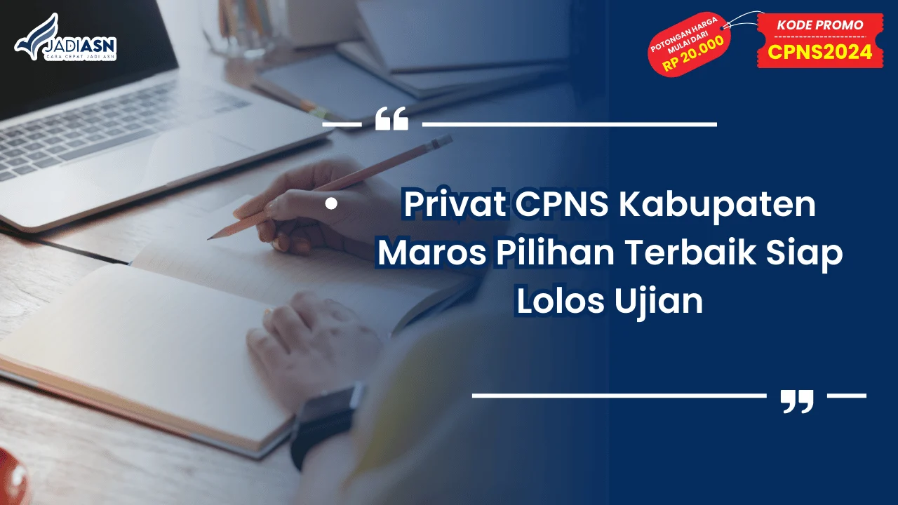 Privat CPNS Kabupaten Maros