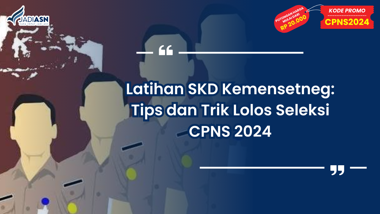 Latihan SKD Kemensetneg