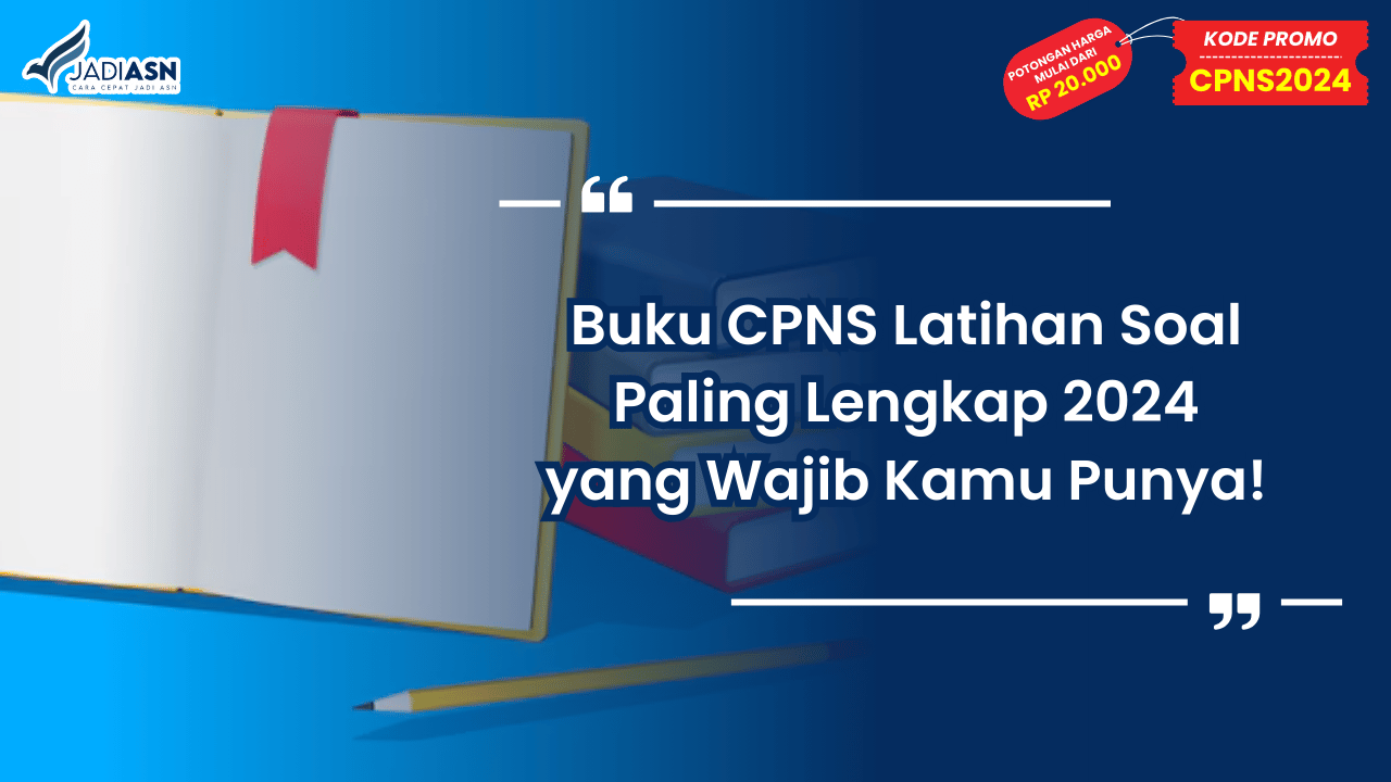 Buku CPNS Latihan Soal Paling Lengkap 2024