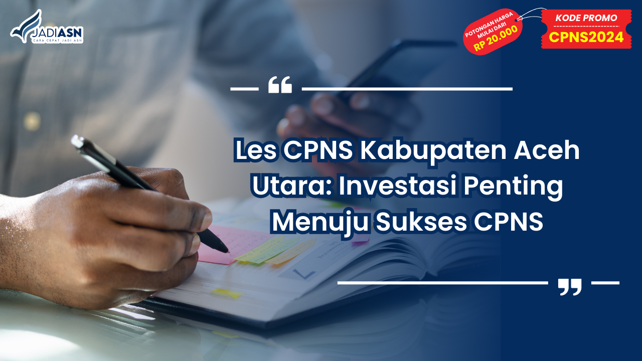 Les CPNS Kabupaten Aceh Utara